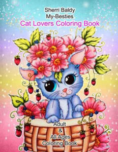 Sherri Baldy My-Besties Cat Lovers Coloring Book - 2866653894