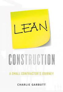 Lean Construction: A Small Contractor's Journey - 2866668920