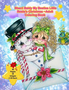 Sherri Baldy My Besties Little Rosie's Christmas Coloring Book - 2866653885