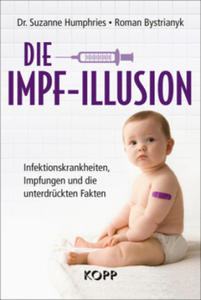 Die Impf-Illusion - 2878432588