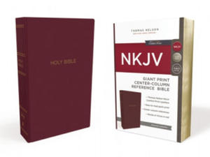 NKJV Holy Bible, Giant Print Center-Column Reference Bible, Burgundy Leather-look, 72,000+ Cross References, Red Letter, Comfort Print: New King James - 2876224983