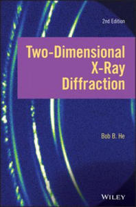 Two-dimensional X-ray Diffraction, Second Edition - 2873975788