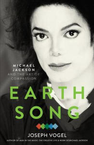 Earth Song: Michael Jackson and the Art of Compassion - 2861942640