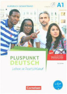 Pluspunkt Deutsch - Leben in Deutschland - Allgemeine Ausgabe - A1: Gesamtband - 2871135625