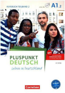 Pluspunkt Deutsch - Leben in Deutschland - Allgemeine Ausgabe - A1: Teilband 2 - 2878069272