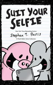 Suit Your Selfie: A Pearls Before Swine Collection - 2872129796