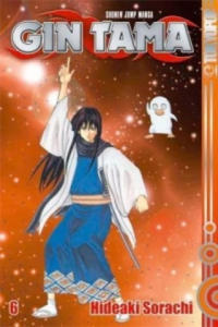 Gin Tama - Es gibt Dinge, die ein Schwert nicht zu schneiden vermag!. Bd.6 - 2878873676