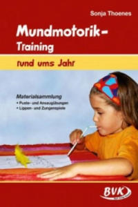 Mundmotorik-Training rund ums Jahr - 2877619609