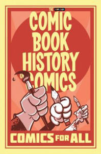 Comic Book History of Comics: Comics For All - 2872887949