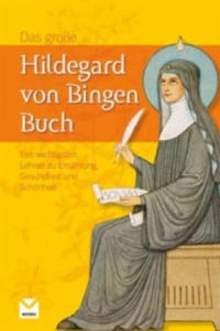 Das groe Hildegard von Bingen Buch - 2826692498