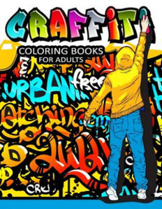 Graffiti Coloring Books for Adults: Illustrated Graffiti Designs - 2861876142