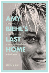 Amy Biehl's Last Home - 2878180646