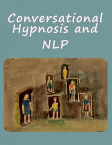 Conversational Hypnosis and NLP - 2874784932