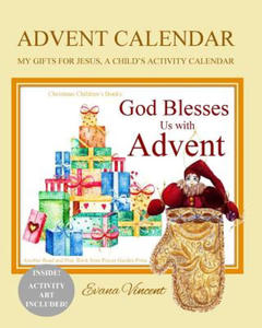 Advent Calendar: My Gifts for Jesus, A Child's Activity Calendar A God Bless Book Advent Calendar 2017 Christmas Gifts for Kids to Put - 2876464934