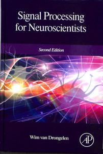 Signal Processing for Neuroscientists - 2877768965