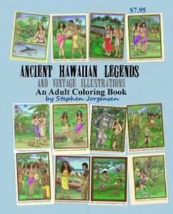 Ancient Hawaiian Legends and Vintage Illustrations: an Adult Coloring Book - 2875680937