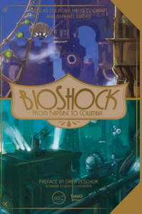 Bioshock: From Rapture to Columbia - 2873161836