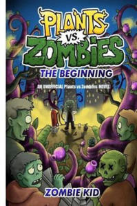 Plants Vs Zombies the Beginning - 2877493497