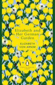 Elizabeth and her German Garden - 2861860252