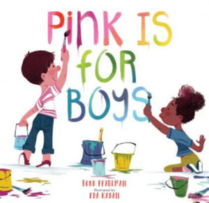 Pink Is for Boys - 2861948598