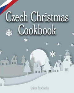 Czech Christmas Cookbook - 2865230666