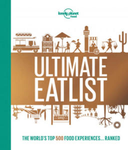 Lonely Planet Lonely Planet's Ultimate Eatlist - 2877396360