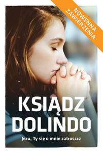 Ksidz Dolindo Jezu, Ty si o mnie zatroszcz - 2872011346