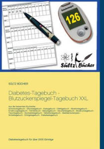 Diabetes-Tagebuch - Blutzuckerspiegel-Tagebuch XXL - 2866874943