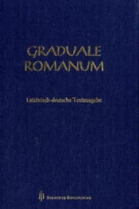 Graduale Romanum, Lateinisch-deutsche Textausgabe - 2877761769