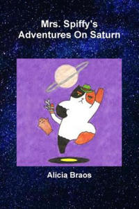 Mrs. Spiffy's Adventures On Saturn - 2867135280