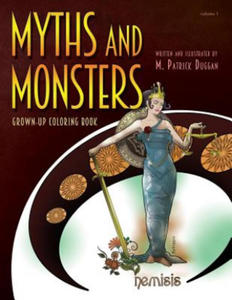 Myths and Monsters Grown-up Coloring Book, Volume 1 - 2875140164