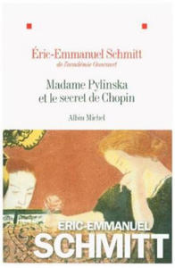 Madame Pylinska et le secret de Chopin - 2875680915