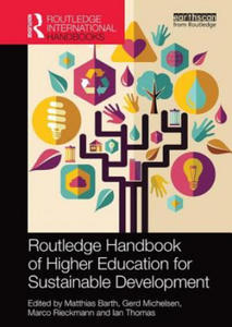 Routledge Handbook of Higher Education for Sustainable Development - 2867192760