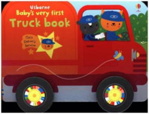 Baby's Very First Truck Book - 2866872041