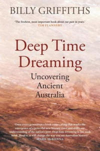 Deep Time Dreaming: Uncovering Ancient Australia - 2866934861