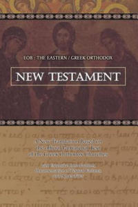 Eob: The Eastern Greek Orthodox New Testament: Based on the Patriarchal Text of 1904 with extensive variants - 2861869592