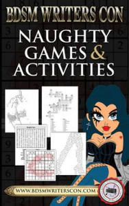 Naughty Games & Activities: This version for BDSM Writers Con participants only! - 2875140159