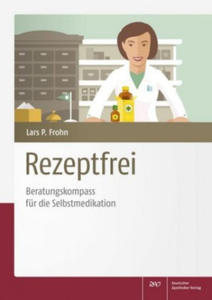 Rezeptfrei - Beratungskompass fr die Selbstmedikation - 2878180350