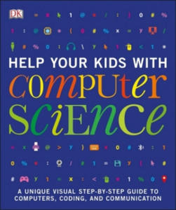 Help Your Kids with Computer Science (Key Stages 1-5) - 2876220493