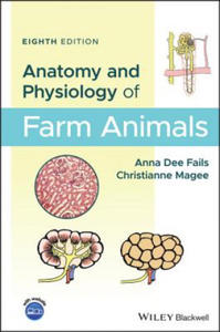 Anatomy and Physiology of Farm Animals 8e - 2877184447