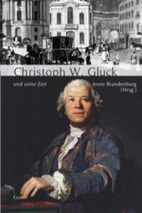 Christoph Willibald Gluck und seine Zeit - 2877622261
