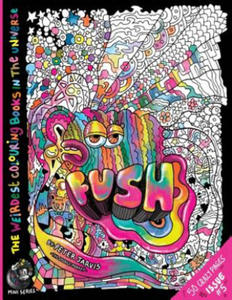 Fush: The Weirdest colouring book in the universe #5: : by The Doodle Monkey - 2878624922
