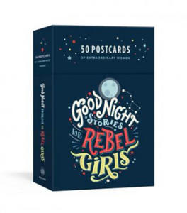 Good Night Stories for Rebel Girls: 50 Postcards of Women Creators, Leaders, Pioneers, Champions, and Warriors - 2878798069