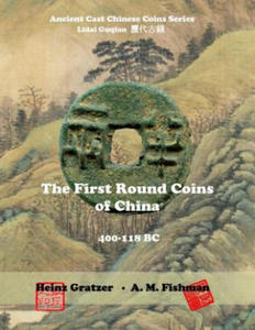 The First Round Coins of China, 400 - 118 BC - 2878180297