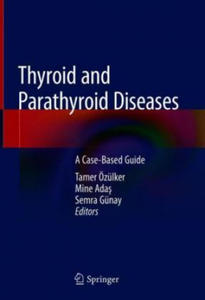 Thyroid and Parathyroid Diseases - 2874170696