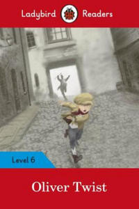 Ladybird Readers Level 6 - Oliver Twist (ELT Graded Reader) - 2861962148