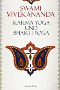 Karma-Yoga und Bhakti-Yoga - 2876836941