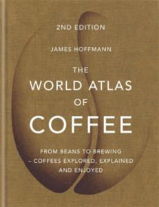 The World Atlas of Coffee - 2861850065