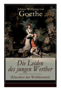 Leiden des jungen Werther (Klassiker der Weltliteratur) - 2866528156