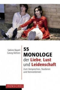 55 Monologe der Liebe, Lust und Leidenschaft - 2877964129